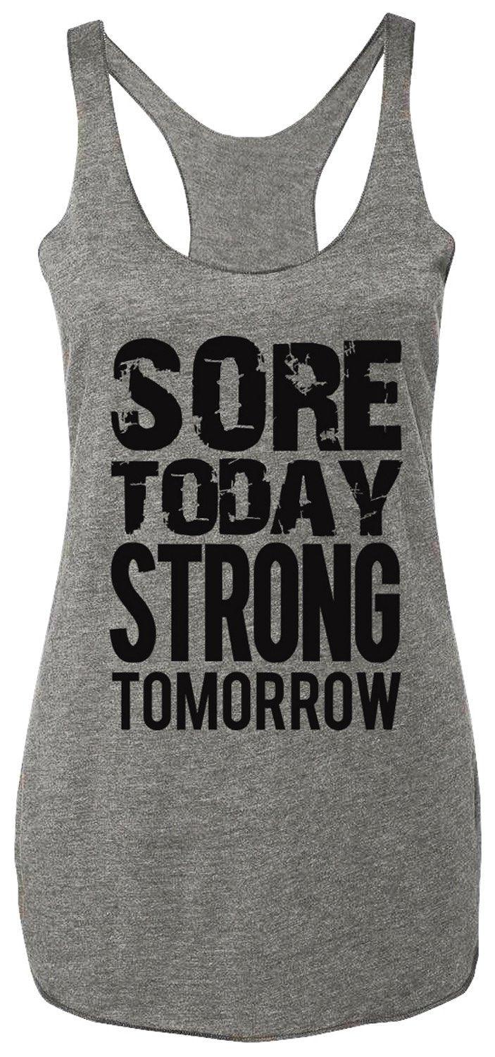 Sore Today STRONG Tomorrow Workout Tank Top Gray with Black